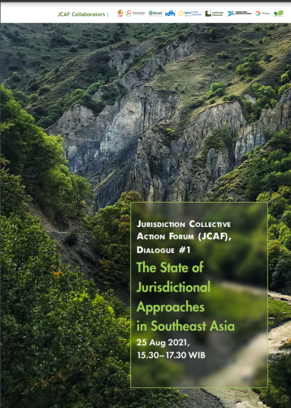 JCAF Dialogue #1: The State of Jurisdictional Approach in Southeast Asia